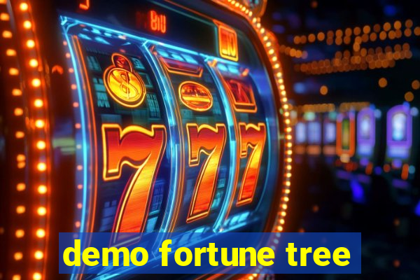 demo fortune tree